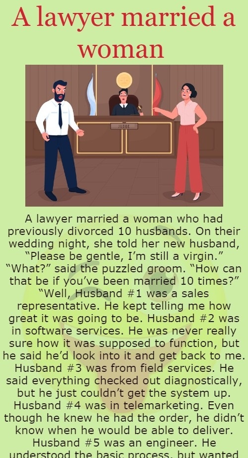 A lawyer married a woman 