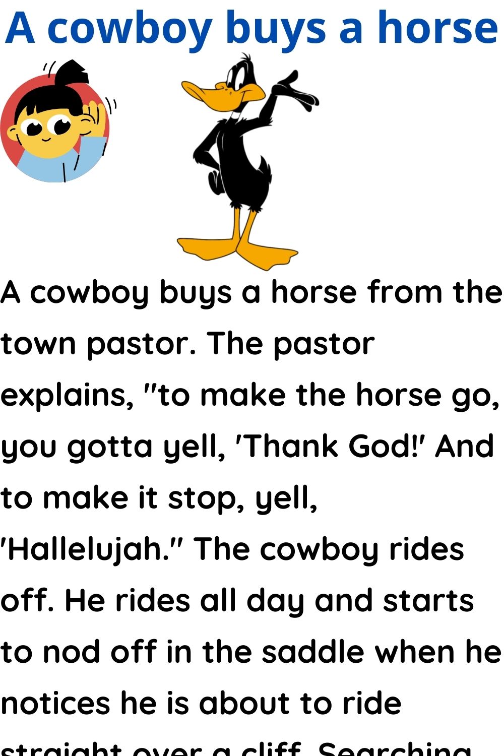 A cowboy buys a horse