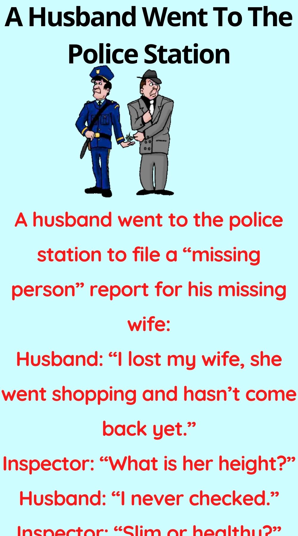 A Husband Went To The Police Station