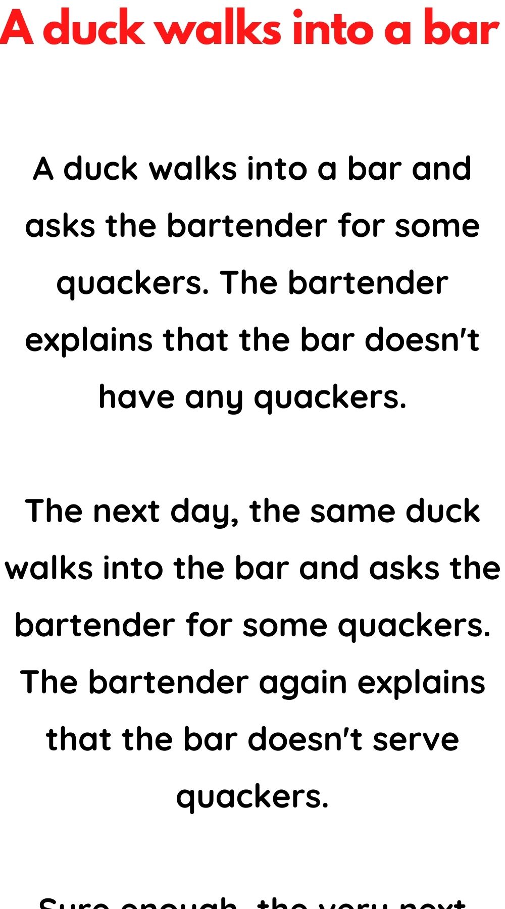 A duck walks into a bar