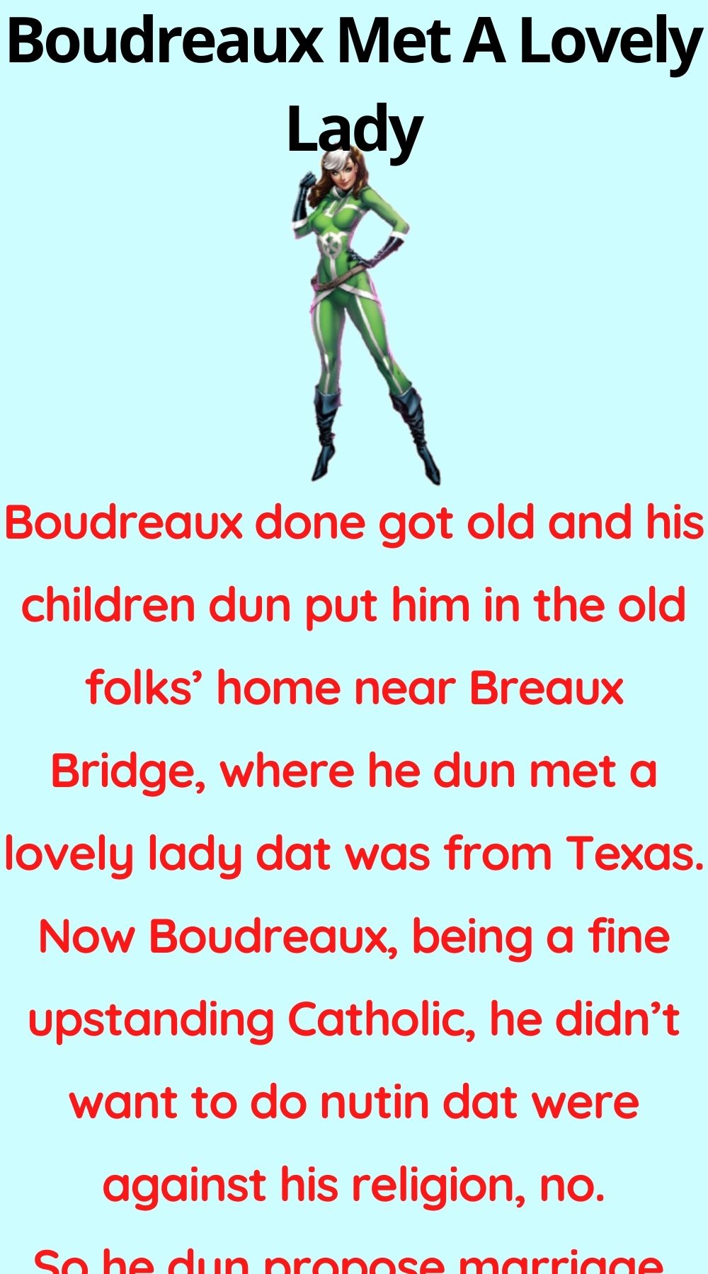 Boudreaux Met A Lovely Lady