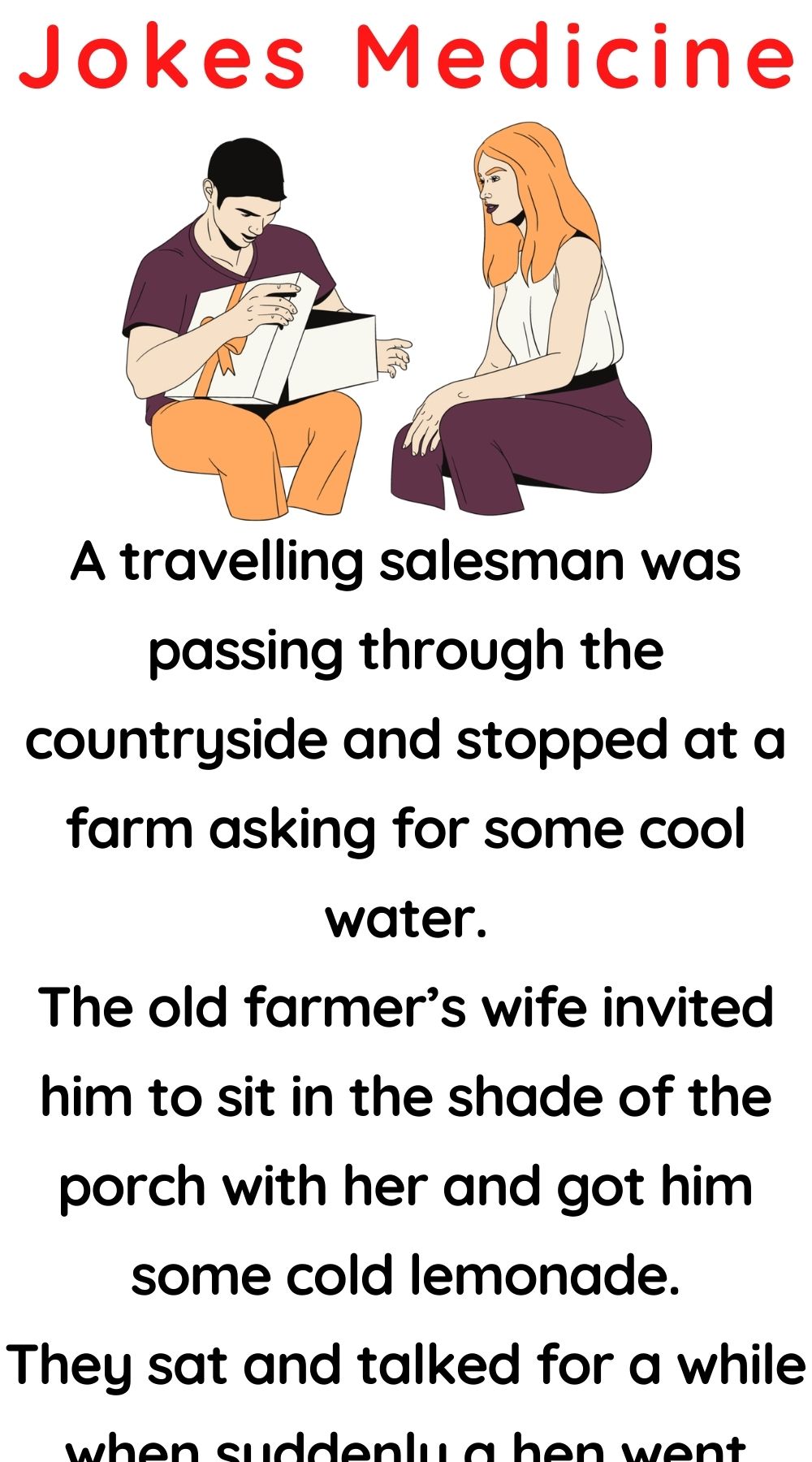 A Salesman Was Passing Through The Countryside