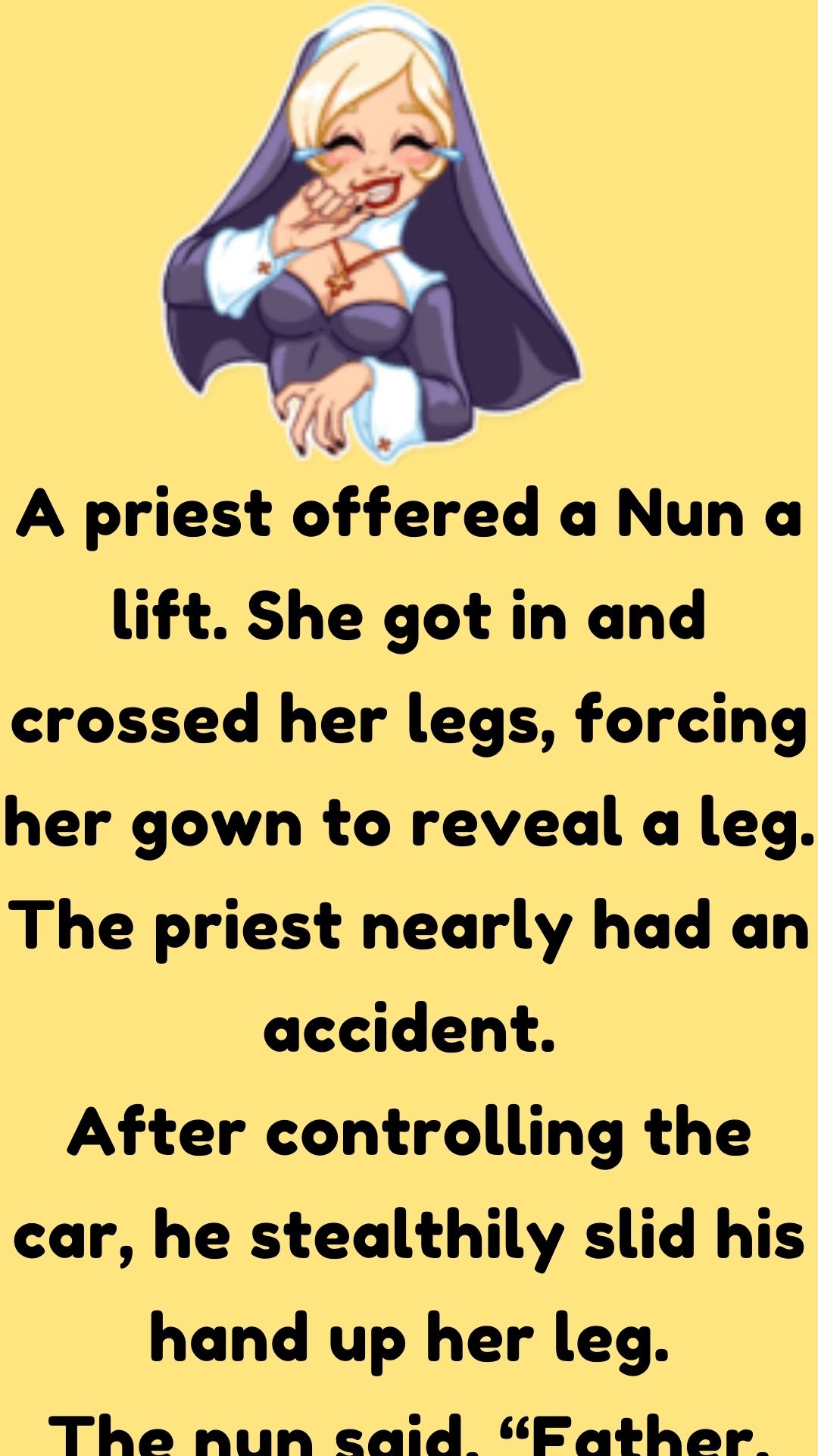 A priest offered a Nun a lift