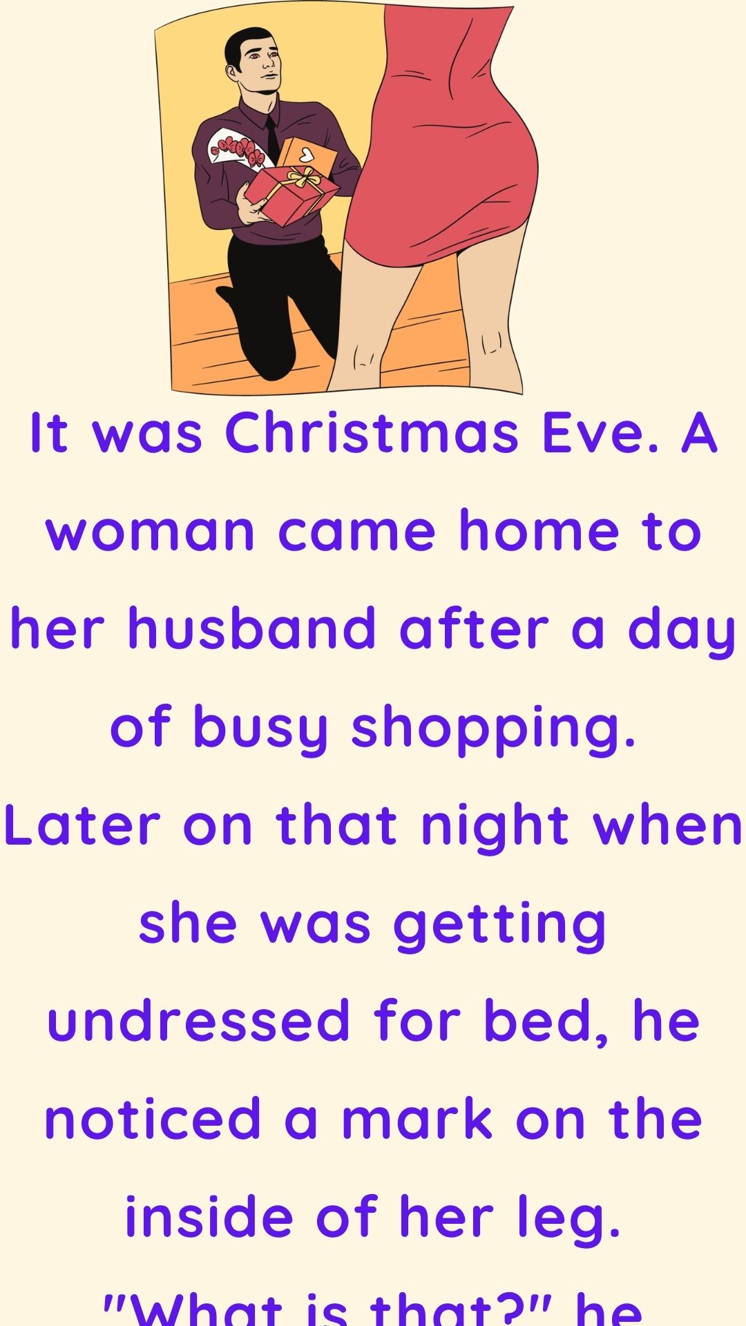 A woman came home to her husband