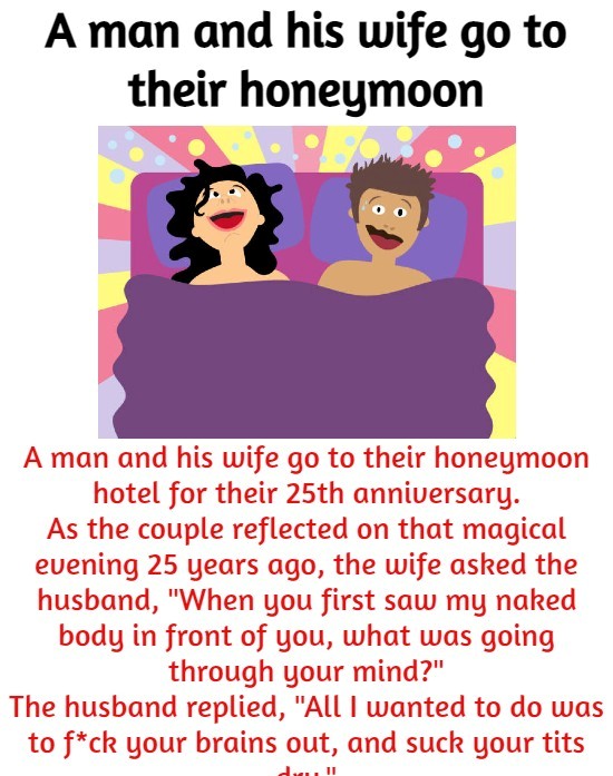 A man and his wife go to their honeymoon