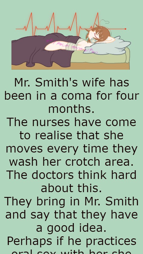 wife has been in a coma for four months