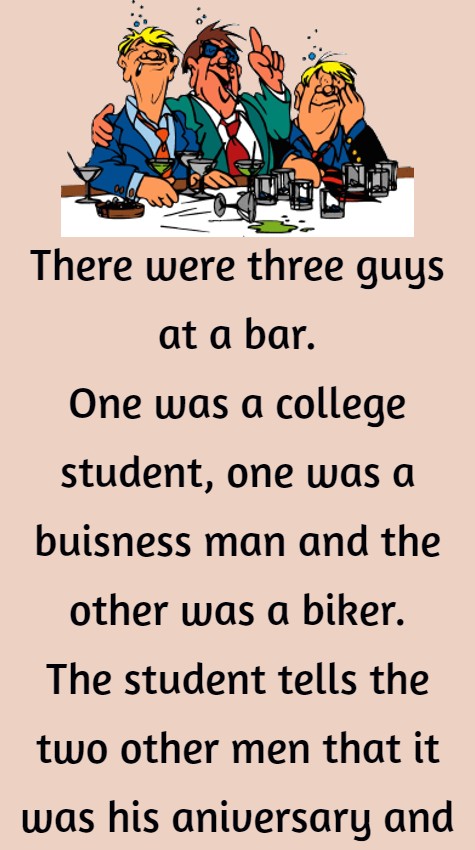 There were three guys at a bar