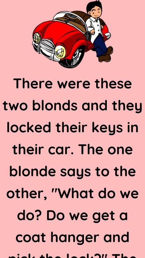 Two blonde and their car