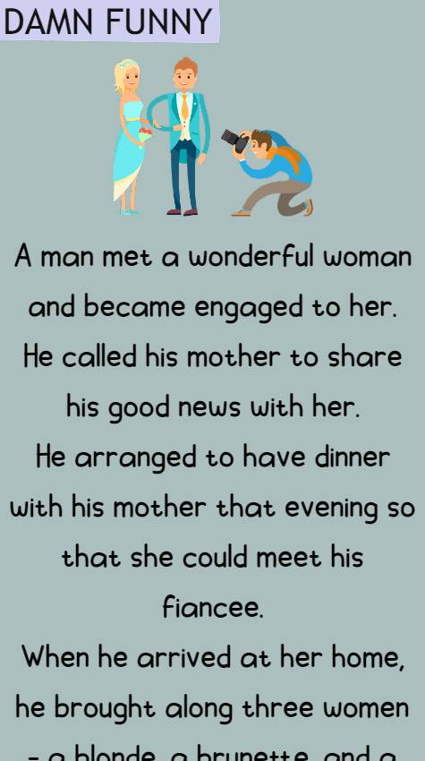 A man met a wonderful woman