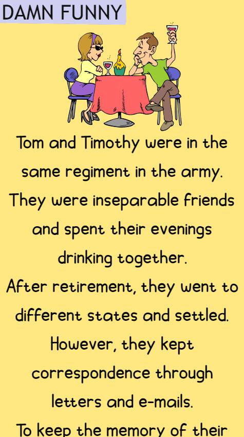 Tom and Timothy were in the same regiment