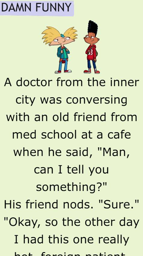 A doctor from the inner city was conversing