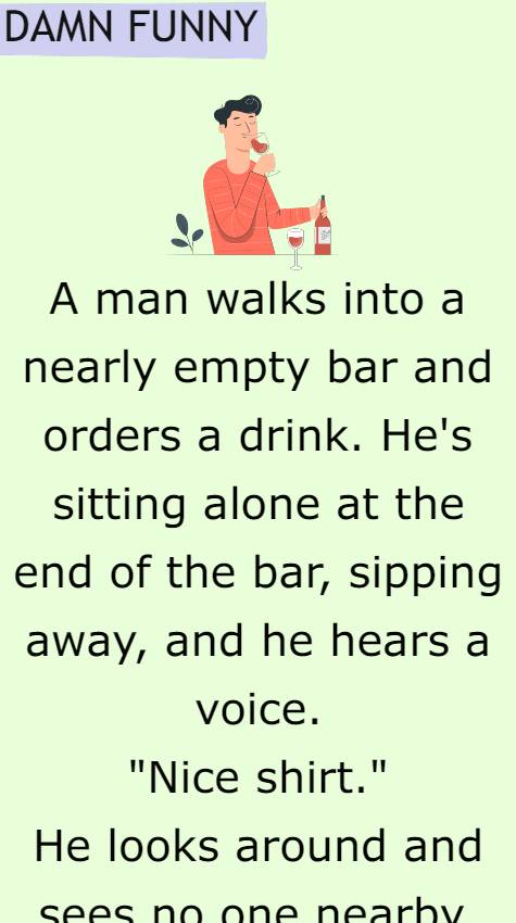 A man walks into a nearly empty bar 