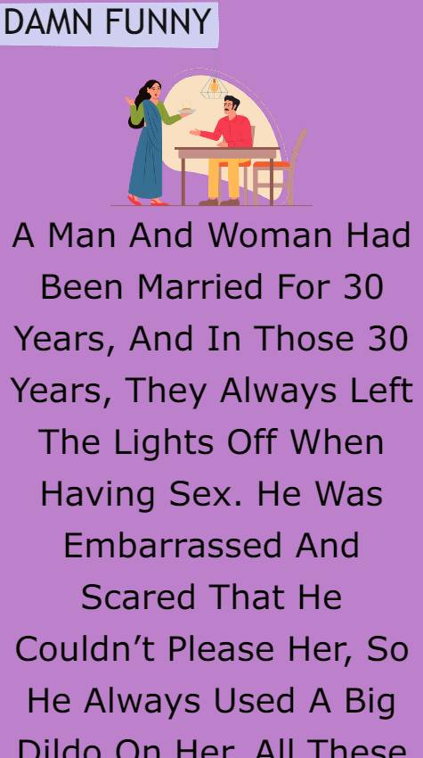 A Man And Woman Had Been Married