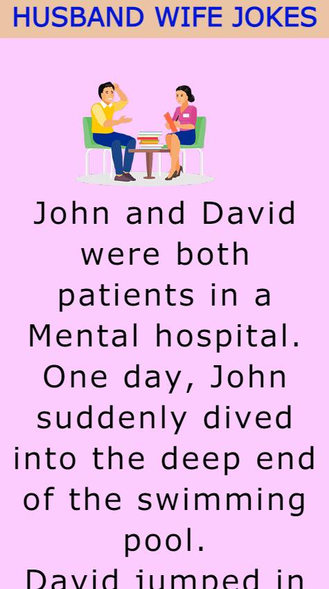 John and David were both patients
