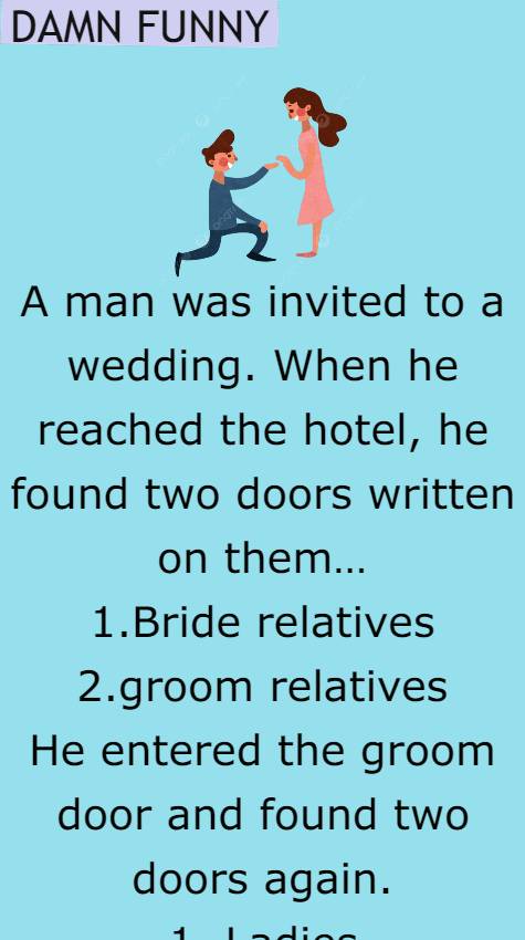 A man was invited to a wedding