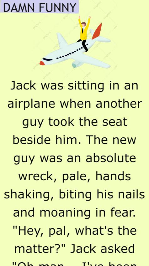 Jack was sitting in an airplane when