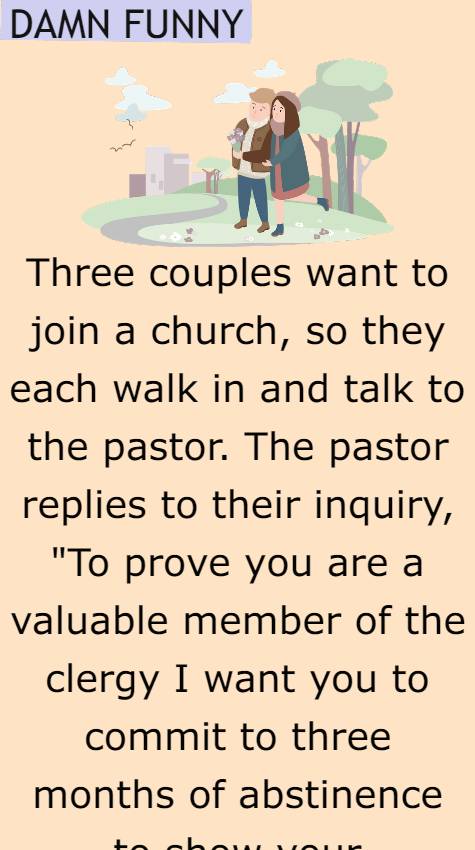 Three couples want to join a church