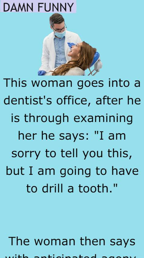 Woman goes into a dentists office
