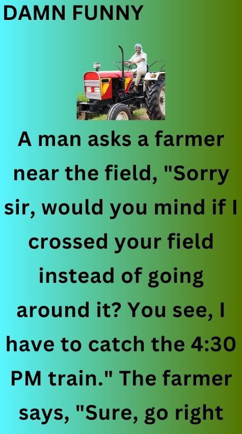 A man asks a farmer near the field