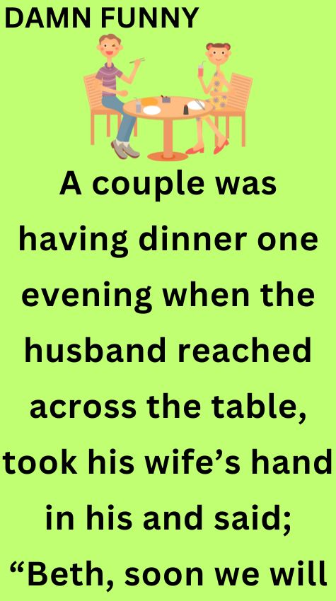 A couple was having dinner