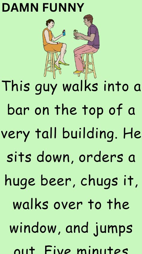 This guy walks into a bar