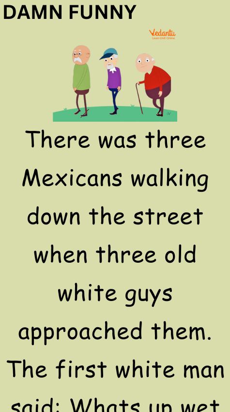 Three Mexicans walking down the street