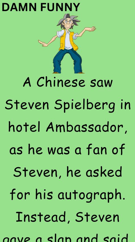 A Chinese saw Steven Spielberg in hotel