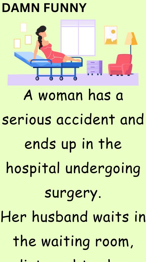A woman has a serious accident and ends