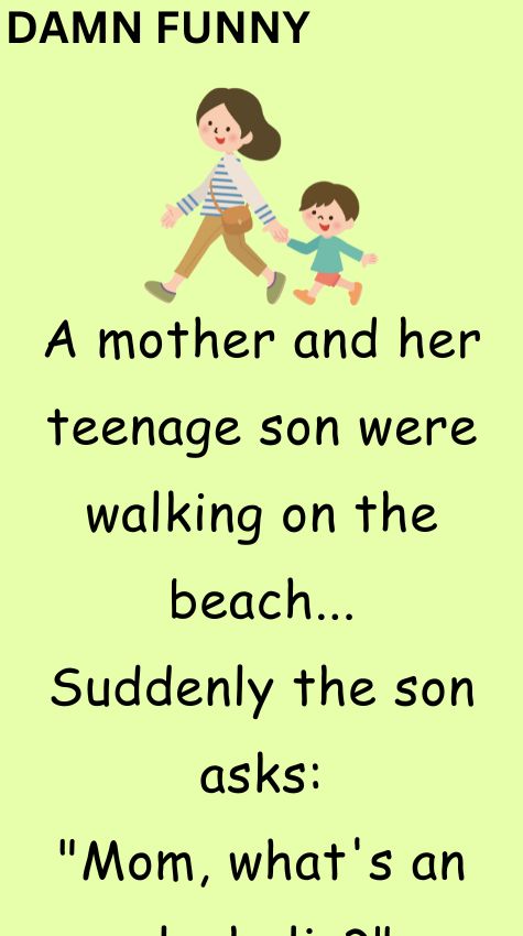 A mother and her teenage son were walking
