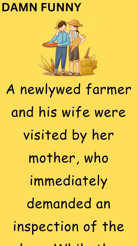 A newlywed farmer and his wife were visited