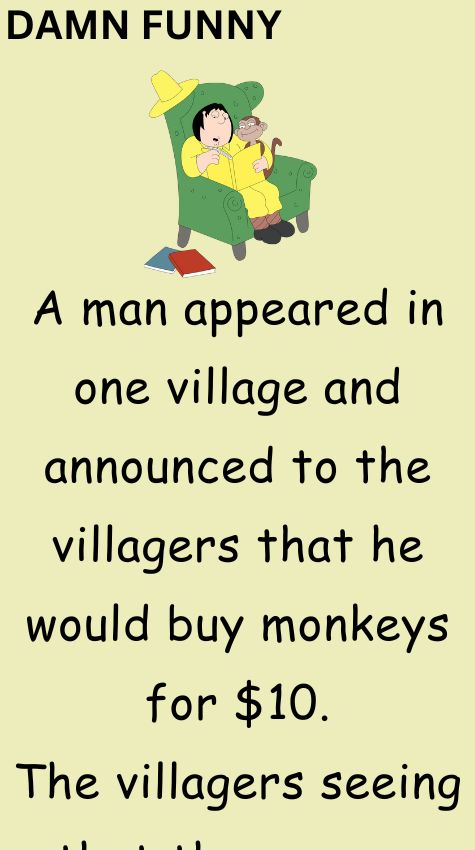 A man appeared in one village and announced