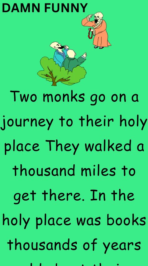 Two monks go on a journey to their holy place