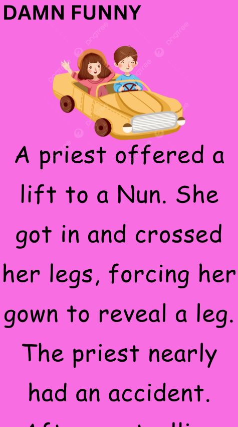 A priest offered a lift to a Nun
