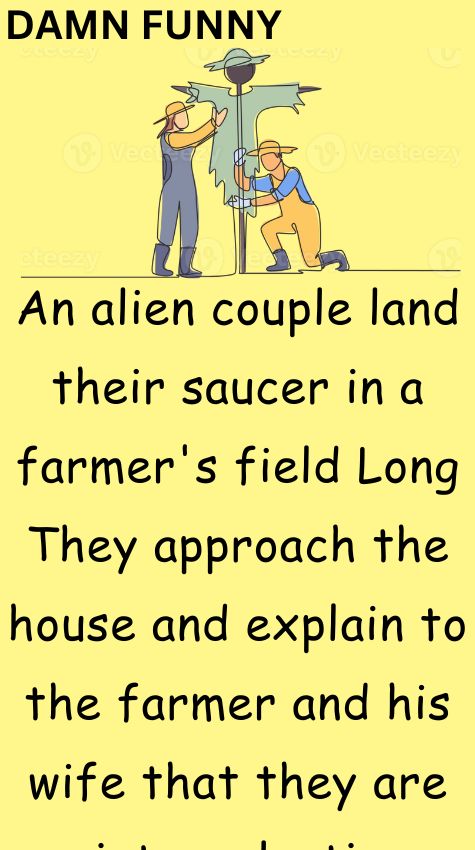 An alien couple land their saucer in a farmer