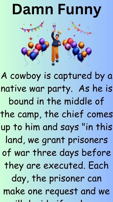 A cowboy is captured by a native war party