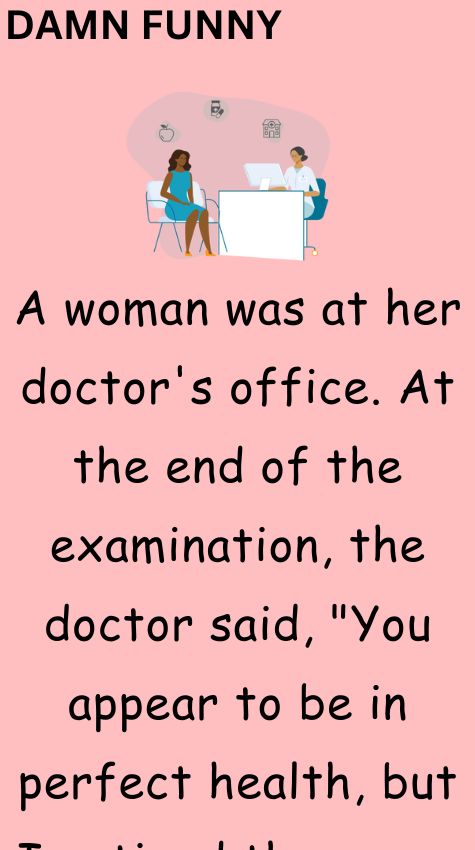 A woman was at her doctors office