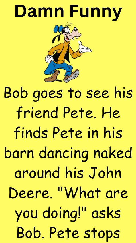 Bob goes to see his friend Pete
