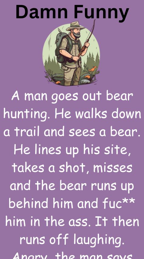 A man goes out bear hunting