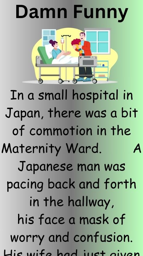 Commotion in the Maternity Ward