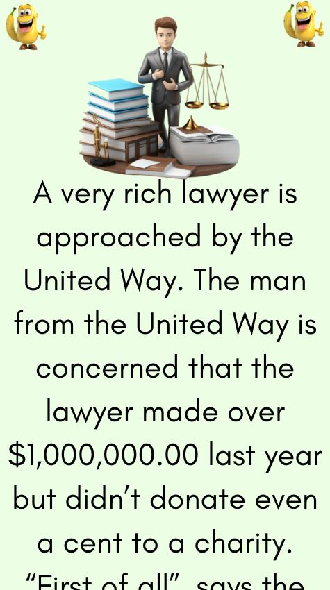 A very rich lawyer is approached